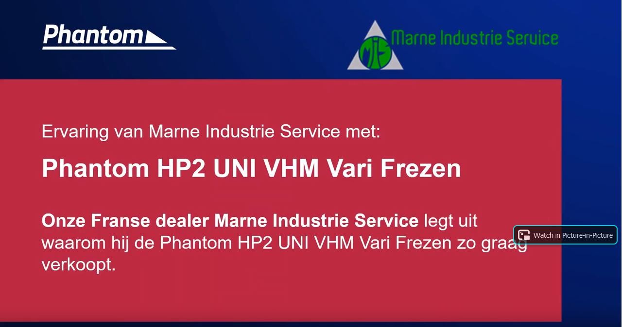 Phantom HP2 UNI VHM vari frees door Marne Industrie Service